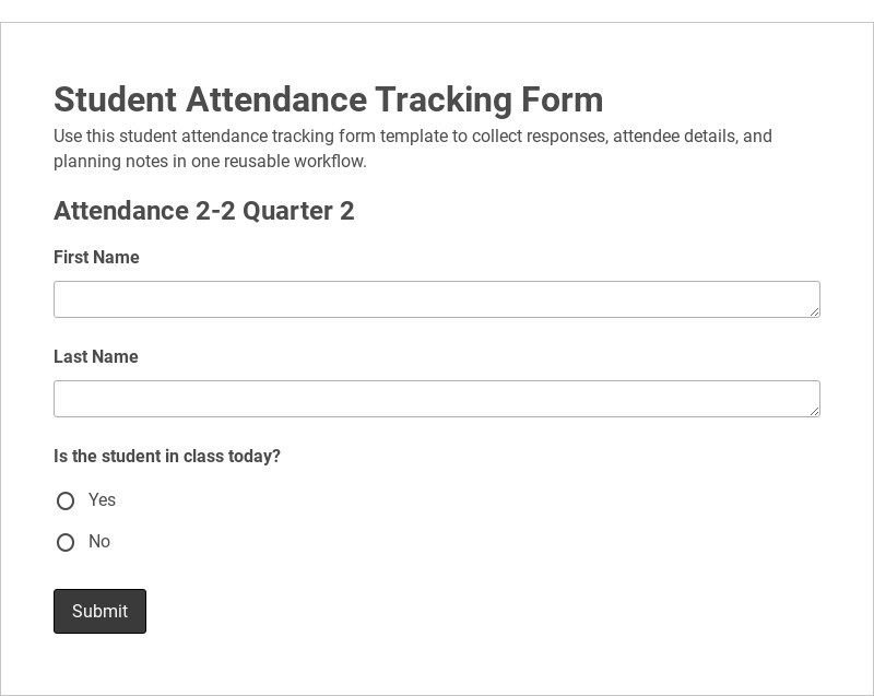 Student Attendance Tracking Form